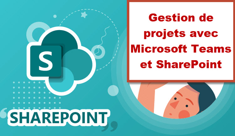 Illustration de SharePoint avec un encadré mentionnant la gestion de projets avec Microsoft Teams et SharePoint – Formation à Bruxelles, Belgique.