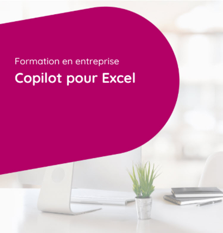 Formation en entreprise sur Copilot pour Excel avec Office 365 à Bruxelles, Belgique.