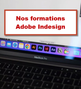 Capture d'un écran de MacBook Pro montrant l'icône Adobe InDesign, illustrant une formation professionnelle en mise en page et design éditorial à Bruxelles.